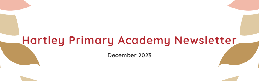 Hartley Primary Academy Newsletter December 2023 header image.